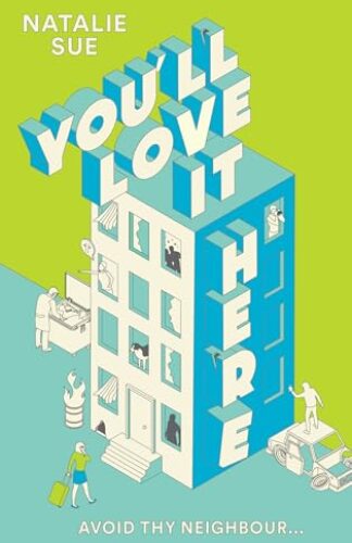 You’ll Love It Here