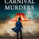 The Carnival Murders (Tate And Bell Mystery #7)