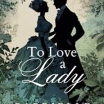 To Love A Lady (Dollar Princess #1)