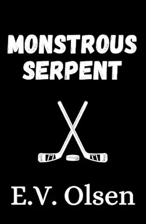 Monstrous Serpent (South Shore Serpents #1)