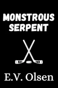 Monstrous Serpent (South Shore Serpents #1)