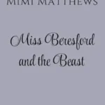 Miss Beresford and the Beast (Daughters of Somerset #1)