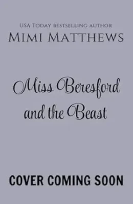 Miss Beresford and the Beast (Daughters of Somerset #1)