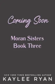 Trying Not to Kiss You (Moran Sisters #3)