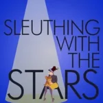Sleuthing with the Stars (Survivors’ Book Club Mystery #6)