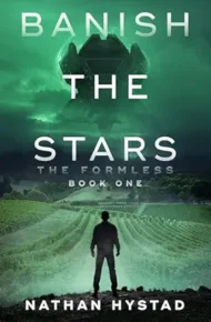 Banish the Stars (The Formless #1)