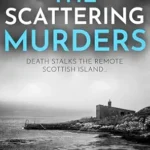 The Scattering Murders (Inspector Torquil McKinnon #8)