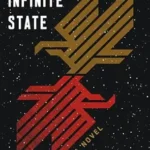The Infinite State (Decurion Saga #1)