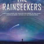The Rainseekers