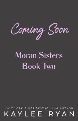 Trying Not to Need You (Moran Sisters #2)