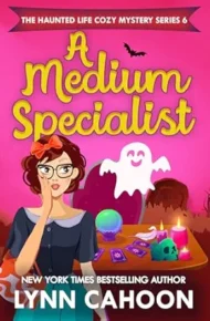 A Medium Specialist (Haunted Life #6)