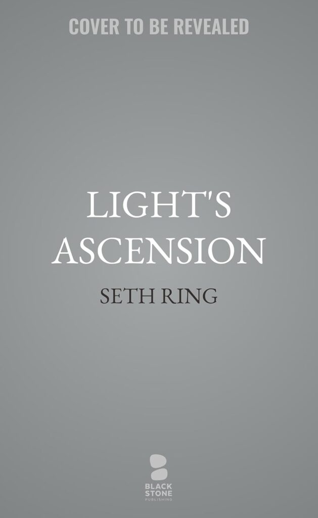 Light’s Ascension (The Exlian Syndrome Series #6)