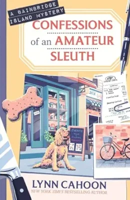 Confessions of an Amateur Sleuth (Bainbridge Island Mystery #2)