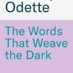 The Words That Weave the Dark (Songs for the Sinless #2)