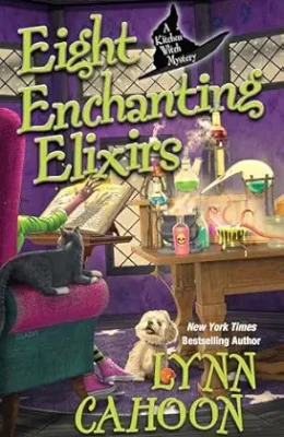 Eight Enchanting Elixirs (Kitchen Witch Mysteries #8)