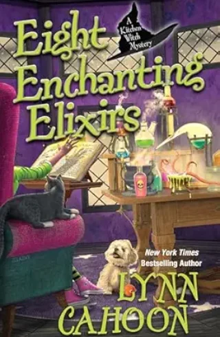 Eight Enchanting Elixirs (Kitchen Witch Mysteries #8)