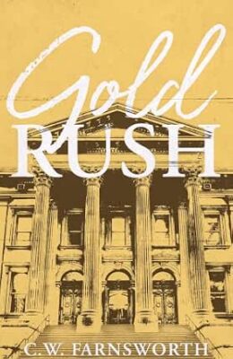 Gold Rush (Kensingtons: The Next Generation #4)