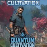 The Combat Cultivation (Quantum Cultivation #2)
