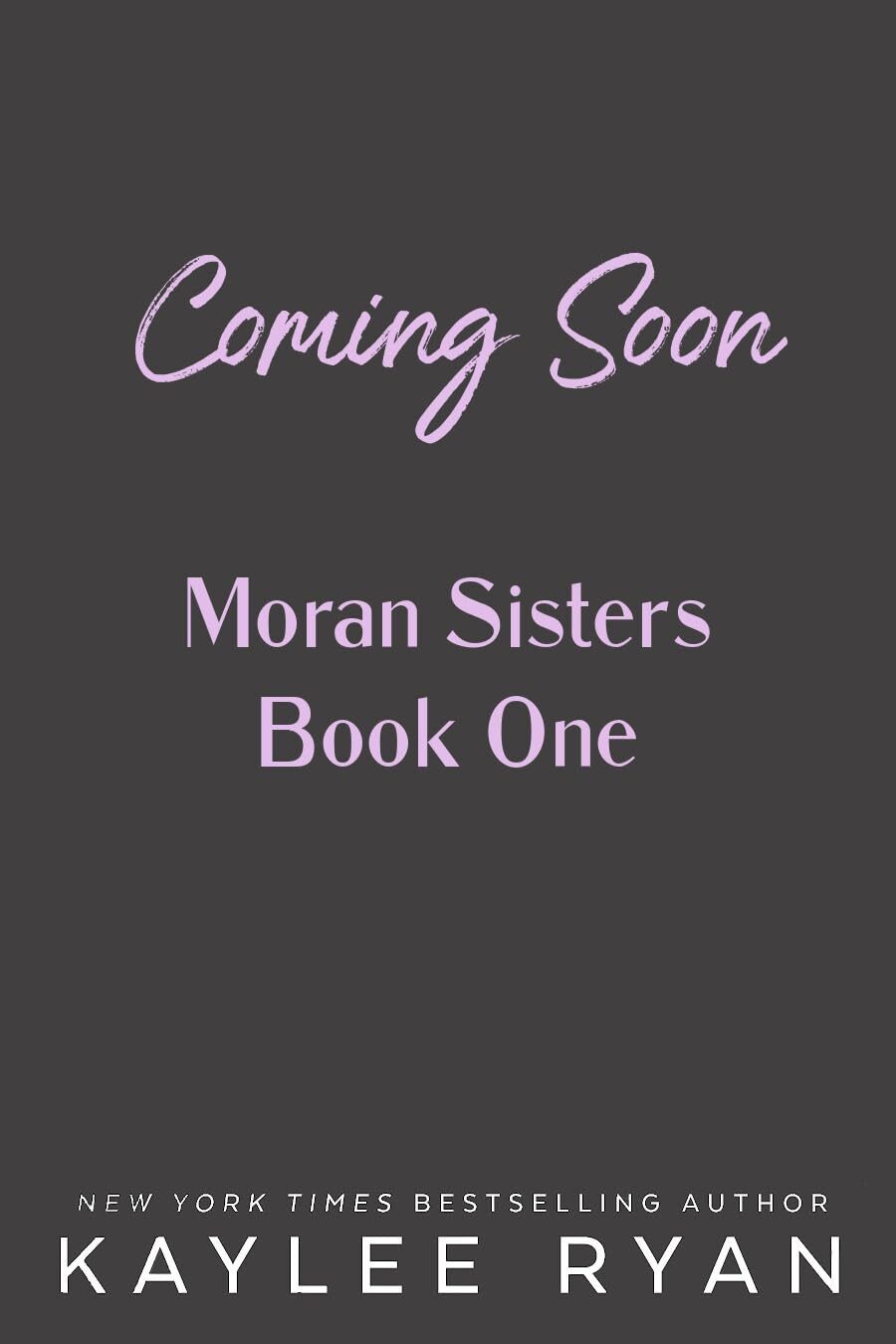 Trying Not to Love You (Moran Sisters #1)