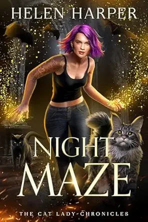 Night Maze (Cat Lady Chronicles #4)