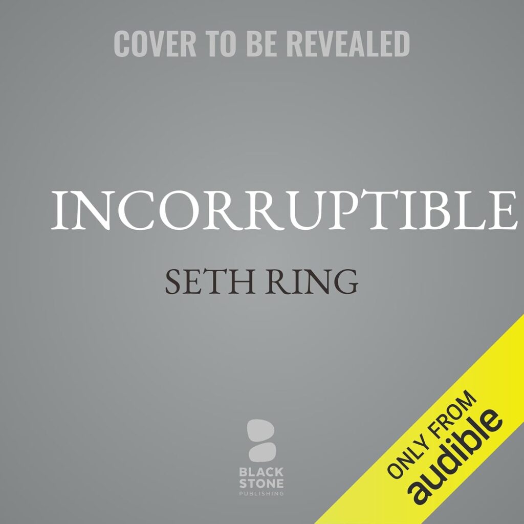 Incorruptible (Tower #11)