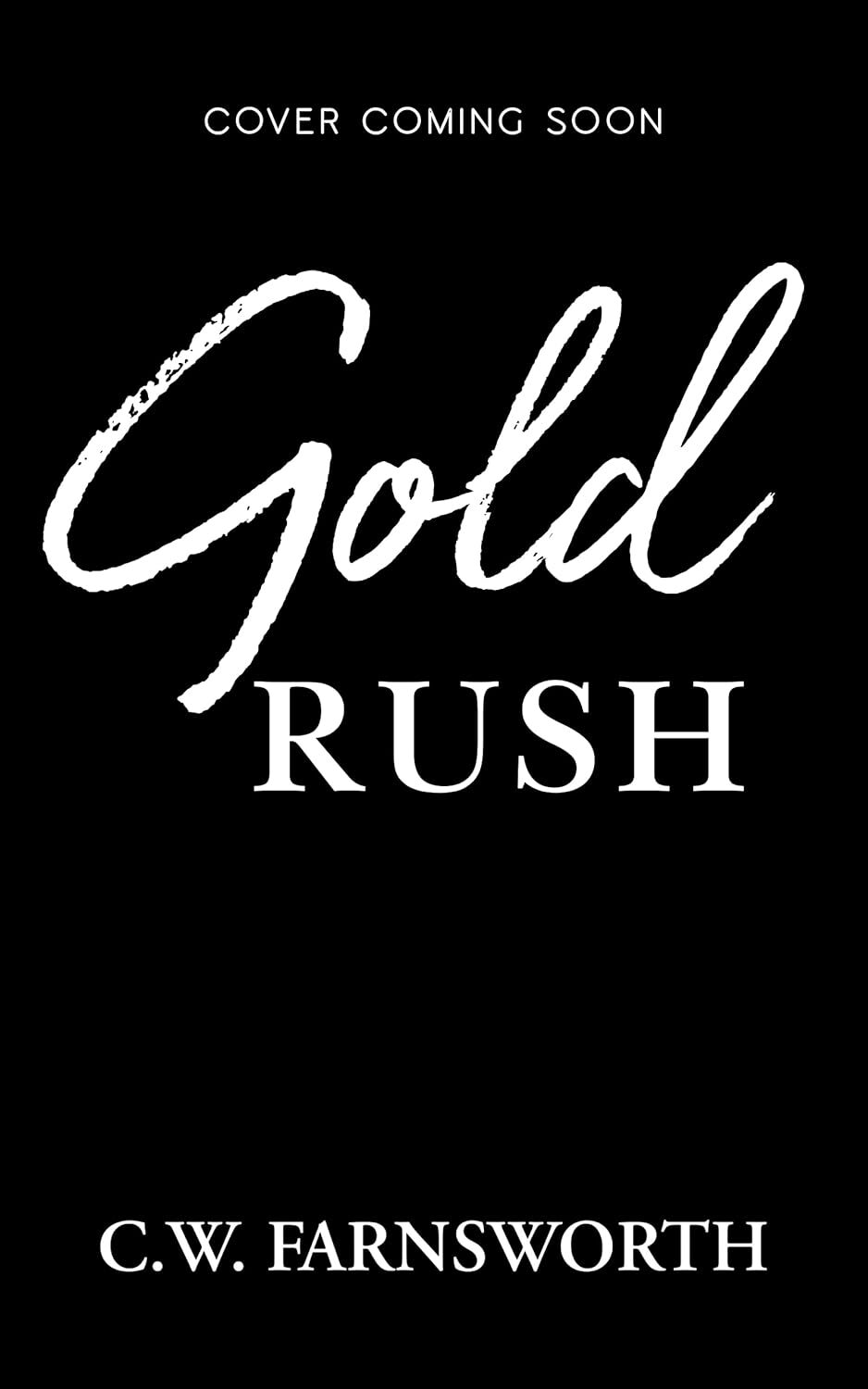 Gold Rush (Kensingtons: The Next Generation #4)