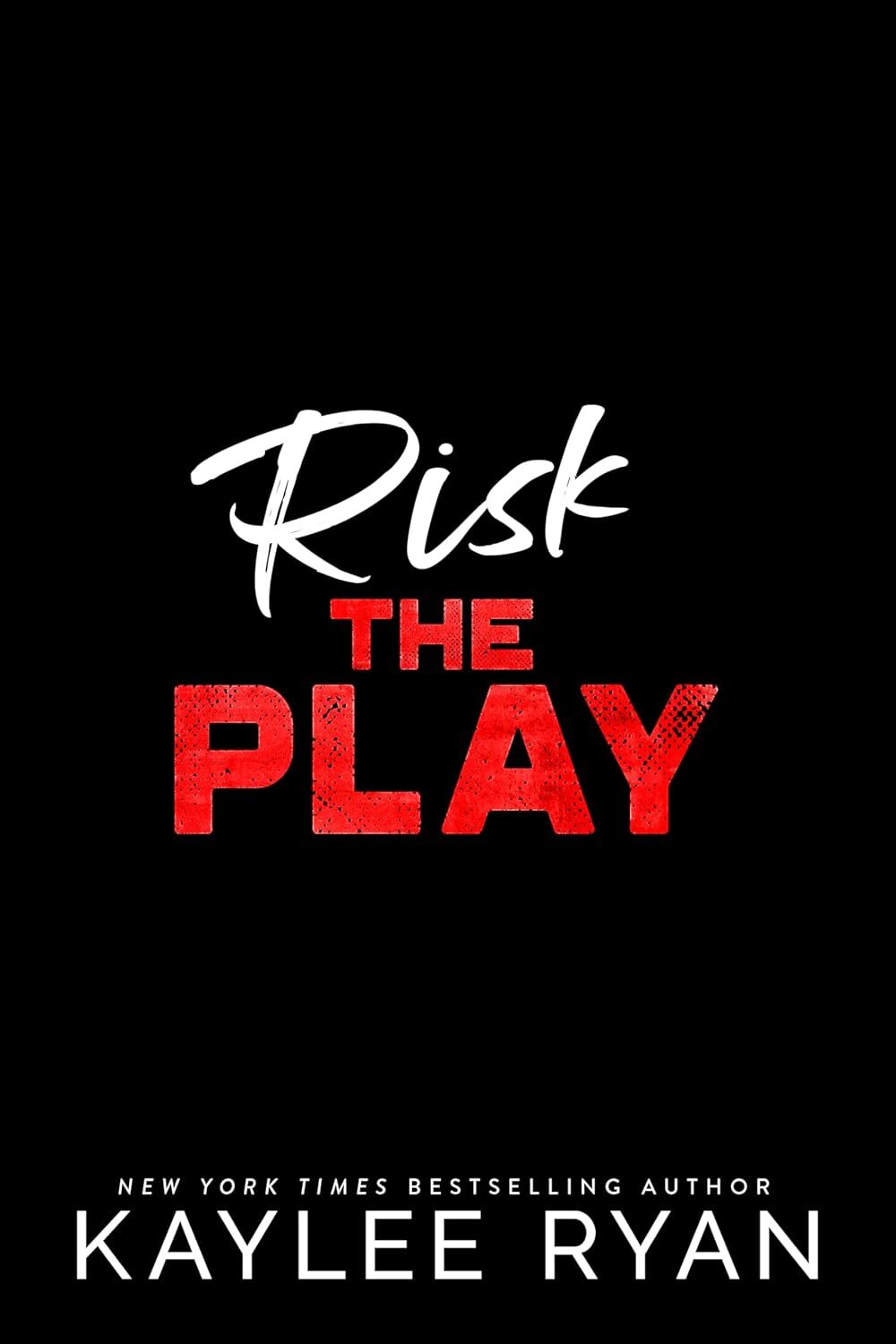 Risk the Play (Nashville Rampage # 6)