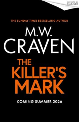 The Killer’s Mark (Washington Poe #8)