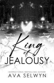 King of Jealousy (Price of Regret #1)