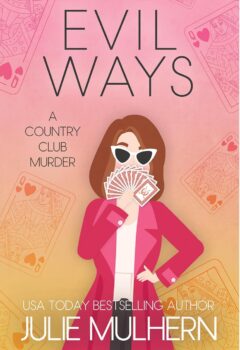Evil Ways (The Country Club Murders #21)