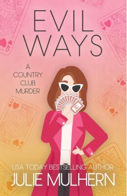 Evil Ways (The Country Club Murders #21)