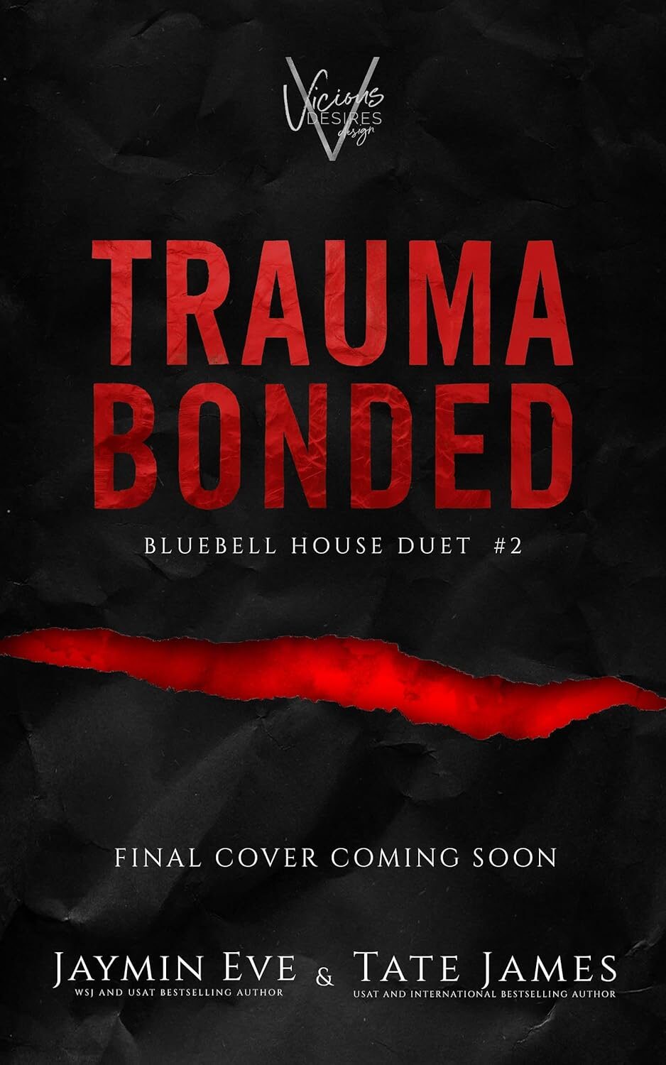 Trauma Bonded (Bluebell House Duet #2)