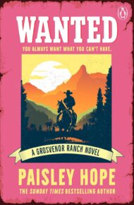 Wanted (Grosvenor Ranch #1)