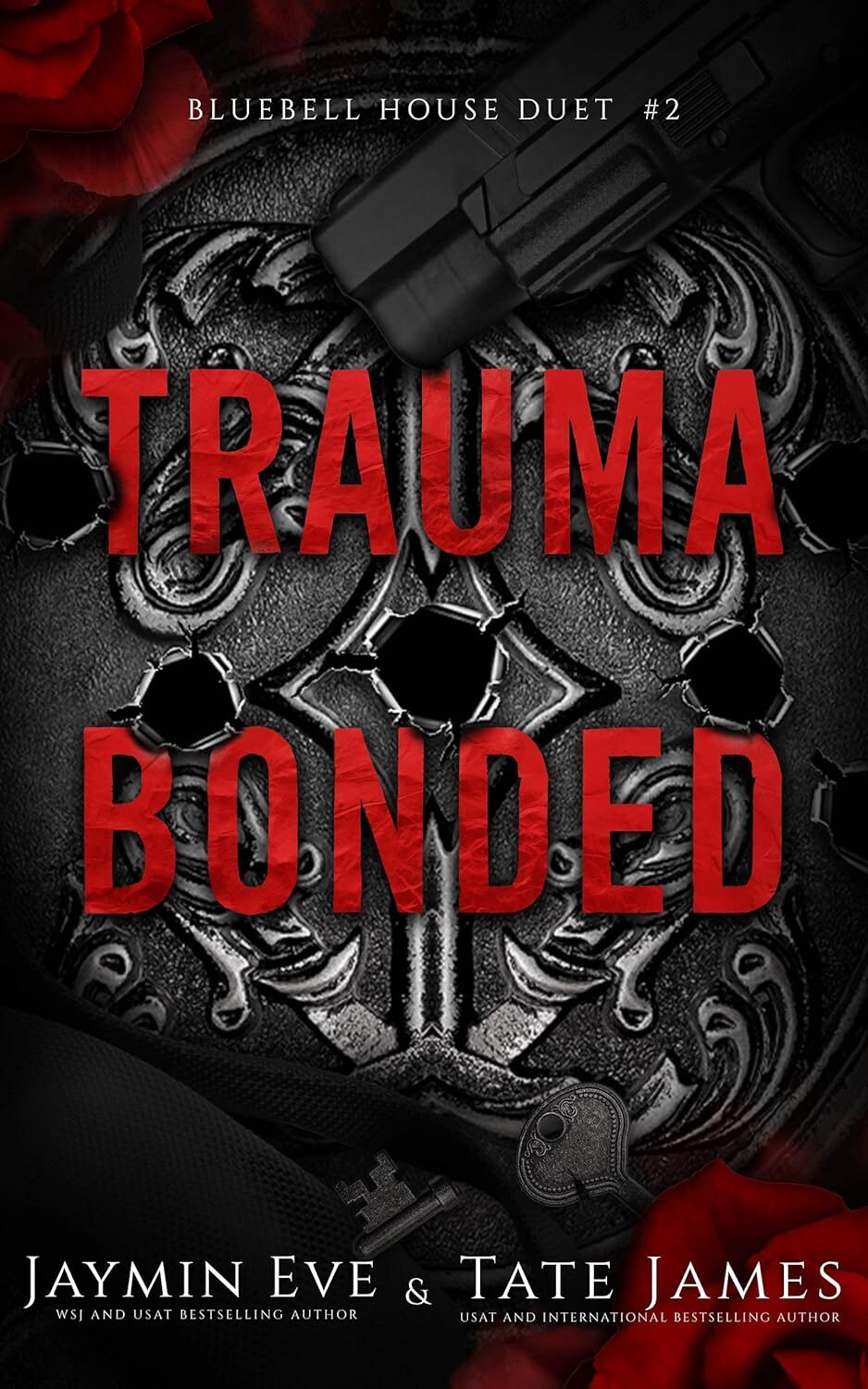 Trauma Bonded (Bluebell House Duet #2)
