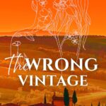 The Wrong Vintage (The House of Alighieri #1)