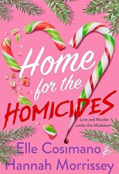 Home For The Homicides (Holly & Mark Mystery #1)