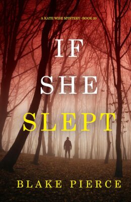 If She Slept (Kate Wise #20)