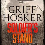 Soldier’s Stand (Rifleman #2)