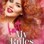 Knot My Rules (Knot My…Omegaverse #3)