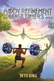 Body Refinement In A Beast Tamer’s World (Body Refinement In A Beast Tamer’s World #2)