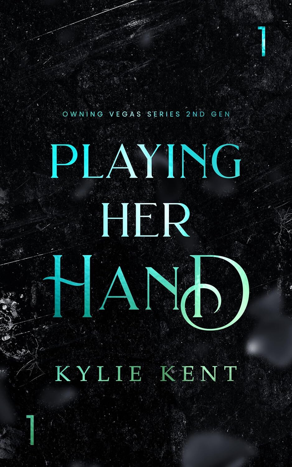 Playing Her Hand (Owning Vegas 2nd Gen #1)