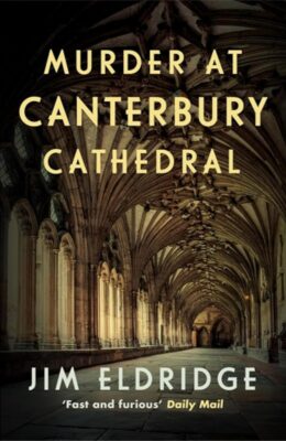 Murder at Canterbury Cathedral (Cathedral Mysteries #2)