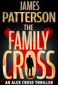 The Family Cross (Alex Cross #36)