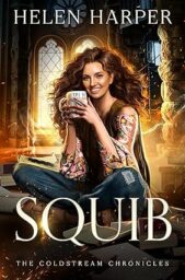 Squib (The Coldstream Chronicles #1)