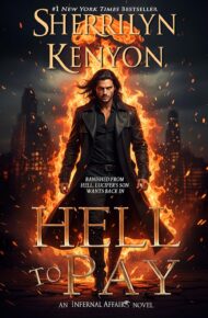 Hell to Pay (Infernal Affairs #1)