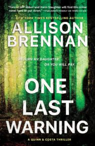 One Last Warning (Quinn & Costa Thriller #8)