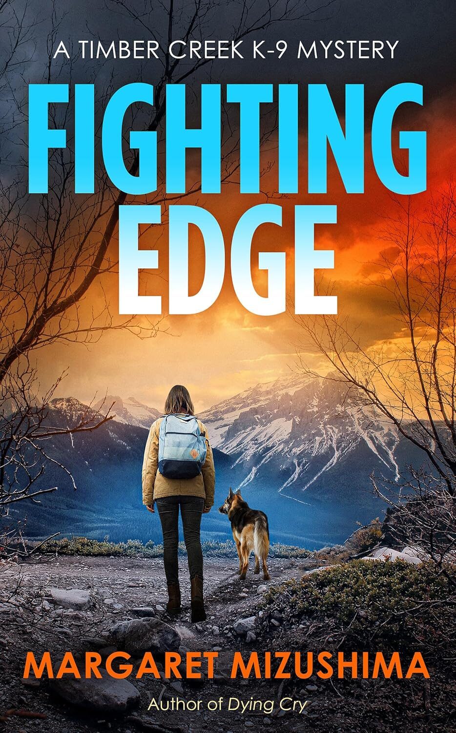 Fighting Edge (Timber Creek K-9 Mystery #11)