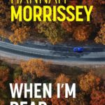 When I’m Dead (Black Habor #3)