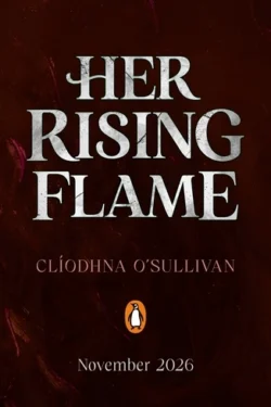 Her Rising Flame