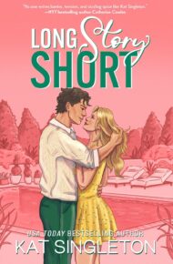 Long Story Short (Pembroke Hills #4)